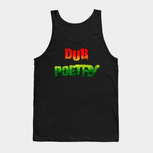 Dub poetry Tank Top